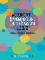 Working with Transgender and Gender Expansive Clients: A Foundational Guide for Therapists