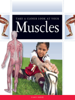 Take a Closer Look at Your Muscles