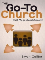 The Go-To Church: Post MegaChurch Growth