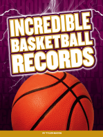 Incredible Basketball Records