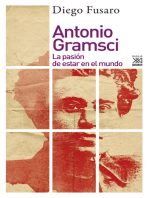 Antonio Gramsci: La pasión de estar en el mundo