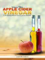 Unheard Ways Apple Cider Vinegar Can Bring Miracles To Your Health