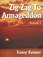 Zig Zag to Armageddon: Volume 2