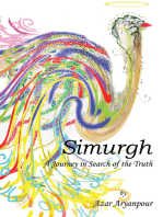 Simurgh: A Journey in Search of the Truth