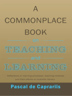 A Commonplace Book on Teaching and Learning: Reflections on Learning Processes, Teaching Methods, and Their Effects on Scientific Literacy