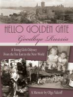 Hello Golden Gate: Goodbye Russia