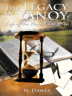 The Legacy of Yanoy: Life of the Honest Tax Man