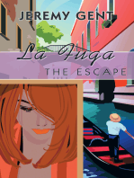 La Fuga: The Escape