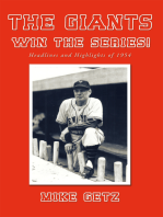 The Giants Win the Series!: Headlines and Highlights of 1954