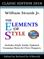 The Elements of Style: Classic Edition (2018): With Editor's Notes, New Chapters & Study Guide