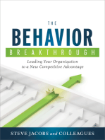 The Behavior Breakthrough: Leading Your Organization to a New Competitive Advantage