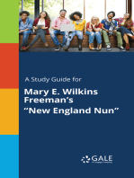 A Study Guide for Mary E. Wilkins Freeman's "New England Nun"