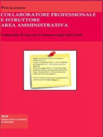 COLLABORATORE PROFESSIONALE e ISTRUTTORE Area Amministrativa: Compendio di base per il concorso negli Enti Locali