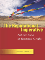 The Reputational Imperative: Nehru’s India in Territorial Conflict