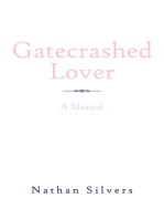 Gatecrashed Lover: A Musical