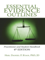 Essential Evidence Outlines: Practitioner and Student Handbook 4Th Edition