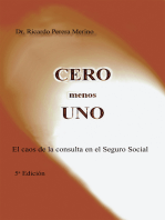 Cero Menos Uno: El Caos De La Consulta En El Seguro Social