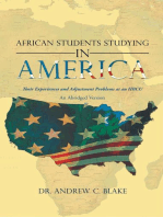 African Students Studying in America: Their Experiences and Adjustment Problems at an Hbcu