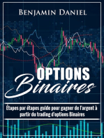 Les Options Binaires: Guide par étapes pour faire de l'argent à partir des options binaires