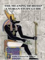 The Meaning of Hotep: A Nubian Study Guide