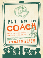 Put ‘Em in Coach: Primer for Youth Coaches and Parents of Youth Athletes