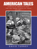 American Tales: Stories of America’S Past for the Young People of Today