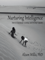 Nurturing Intelligence: How to Encourage Learning and Develop Capacity