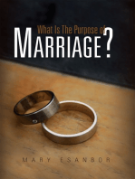 What Is the Purpose of Marriage?