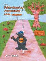 The Fairly Amazing Adventures of Mole: Children's Story