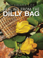 Healing from the Dilly Bag