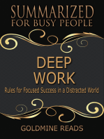 Deep Work - Summarized for Busy People: Rules for Focused Success in a Distracted World: Based on the Book by by Cal Newport