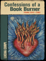 Confessions of a Book Burner: Personal Essays and Stories