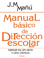 Manual básico de dirección escolar: Dirigir es un arte y una ciencia