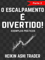 O Escalpamento é Divertido! 2: Parte 2: Exemplos práticos