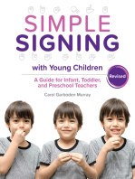 Simple Signing with Young Children, Revised: A Guide for Infant, Toddler, and Preschool Teachers, rev. ed.