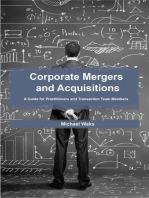 Corporate Mergers and Acquisitions: A Guide for Practitioners and Transaction Team Members