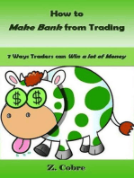 How to Make Bank from Trading