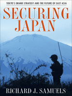 Securing Japan: Tokyo's Grand Strategy and the Future of East Asia