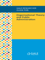 Gale Researcher Guide for: Organizational Theory and Public Administration