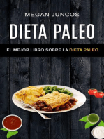 Dieta Paleo: El Mejor Libro Sobre La Dieta Paleo