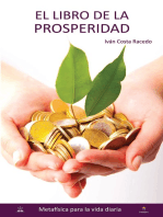 El libro de la prosperidad: Metafísica para la vida diaria