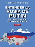 Entender la Rusia de Putin: De la humillación al restablecimiento