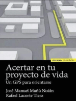 Acertar con tu proyecto de vida: Un GPS para orientarse