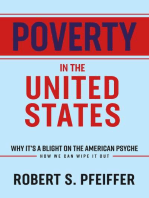 Poverty in the United States: Why It's a Blight On the American Psyche