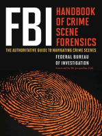 FBI Handbook of Crime Scene Forensics: The Authoritative Guide to Navigating Crime Scenes