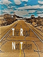 The Road Not Taken