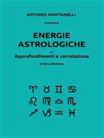 Energie astrologiche. Approfondimenti e correlazione