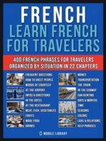 French - Learn French for Travelers: A French for Beginners Workbook with 400 Essential French Phrases for Beginners and Travel