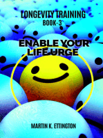 Longevity Training-Book 3 –Enable Your Life Urge