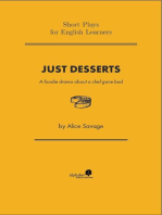 Just Desserts: A Foodie Drama About a Chef Gone Bad: Short Plays for English Learners, #1